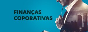 finanças-corporativas-entenda-a-sua-importância